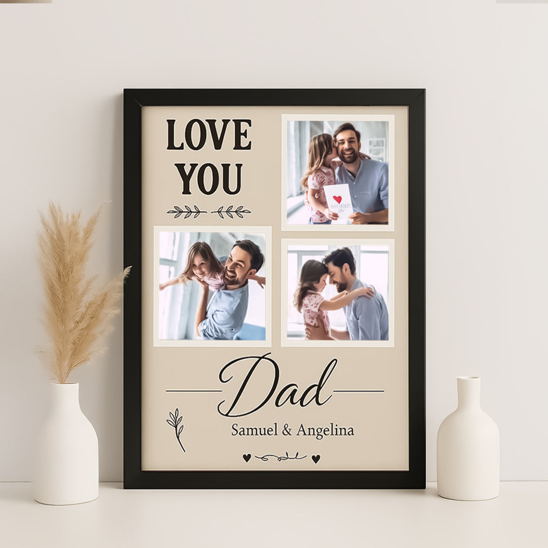 Personalized "Love You Dad" Photo Frame with Custom Text & 3-Photo Collage | Love Craft Gifts