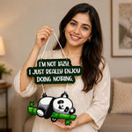 Funny Panda Quote Wall Hanging 9x12" | Humorous Bedroom & Room Decor | Love Craft Gifts™