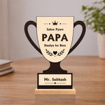 Personalized Best Papa Trophy Table Stand Gift 8x7 Inch for Father | Custom Name Wooden Trophy Gift | Love Craft Gifts™