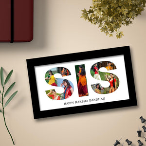 SIS– Photo Collage Frame for Sister – Raksha Bandhan Special Love Craft Gifts