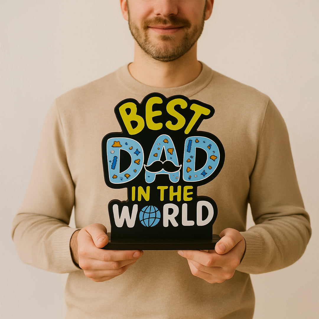 Best Dad in the World Wooden Table Stand – Father’s Day Gift | Love Craft Gifts