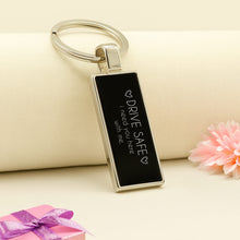 Drive Safe Quote Keychain- 5x2cm