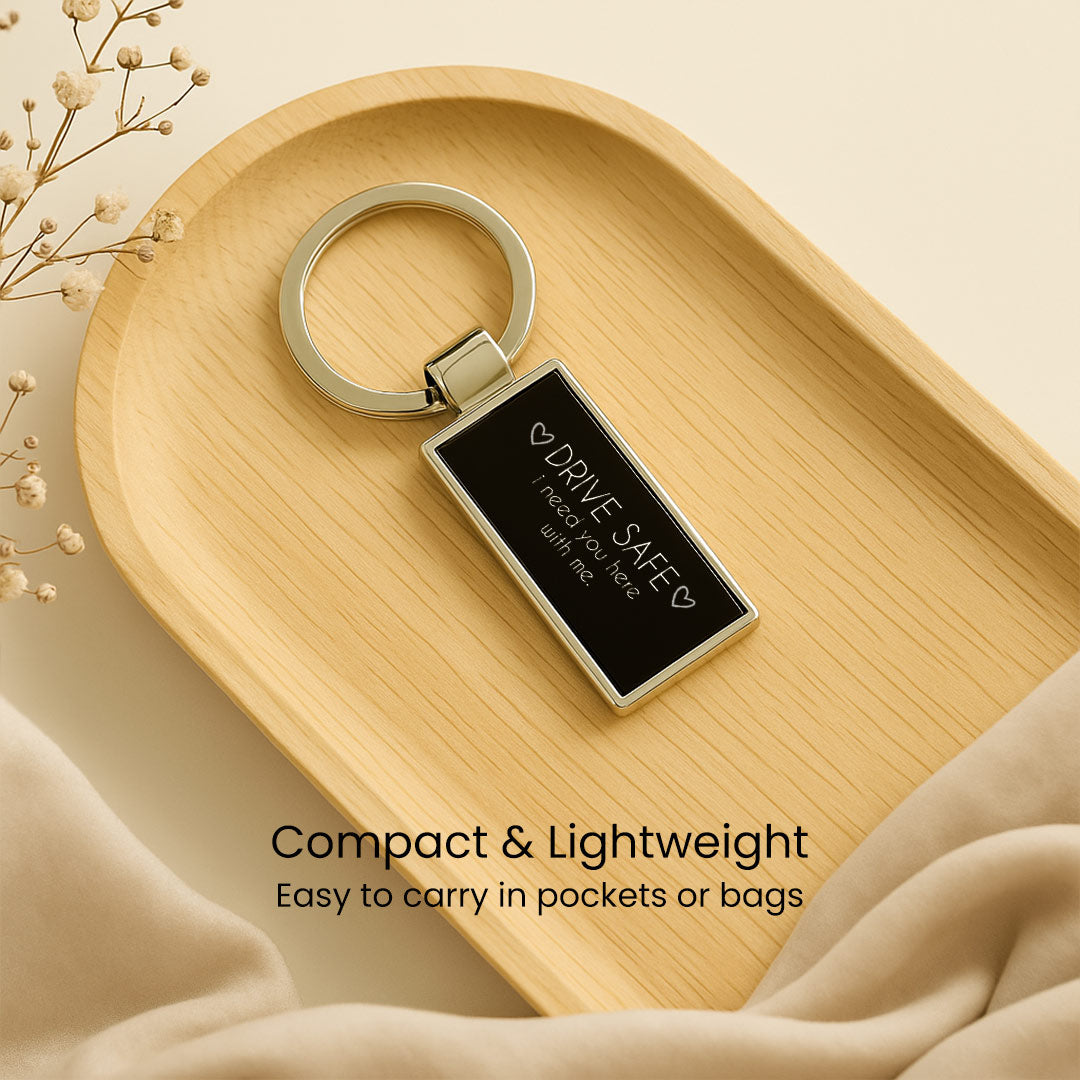 Drive Safe Keychain| Love Craft Gifts