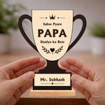 Personalized Best Papa Trophy Table Stand Gift 8x7 Inch for Father | Custom Name Wooden Trophy Gift | Love Craft Gifts™