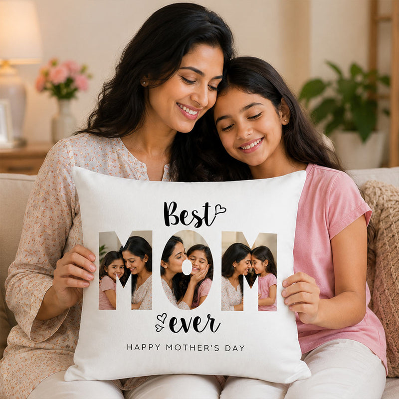 Personalized Best MOM Ever Photo Cushion Cover with Custom Photos | Emotional Mother’s Day Gift for Mom, Mother & Mumma - 10x10" | Love Craft Gifts™