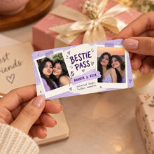 Personalized Bestie Pass Card | Custom Photos & Names Friendship Keepsake | Love Craft Gifts™
