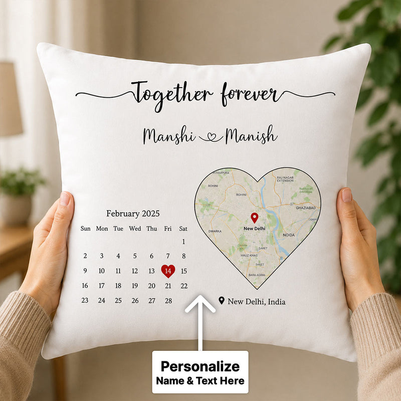Personalized Together Forever Calendar Map Cushion Cover with Custom Names & Date | Romantic Anniversary Gift for Couples, Husband, Wife & Newlyweds - 12x12" | Love Craft Gifts™