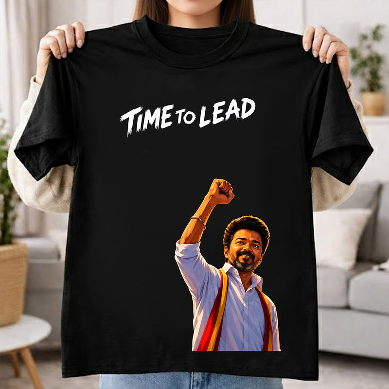 Time To Lead Vijay Leadership Graphic T-Shirt for Men & Women | Tamil Pride Political Streetwear Fan Tee - Black | Available in S, M, L, XL & XXL | Love Craft Gifts™