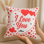 I Love You Personalized Name Cushion (10x10) | Love Craft Gifts