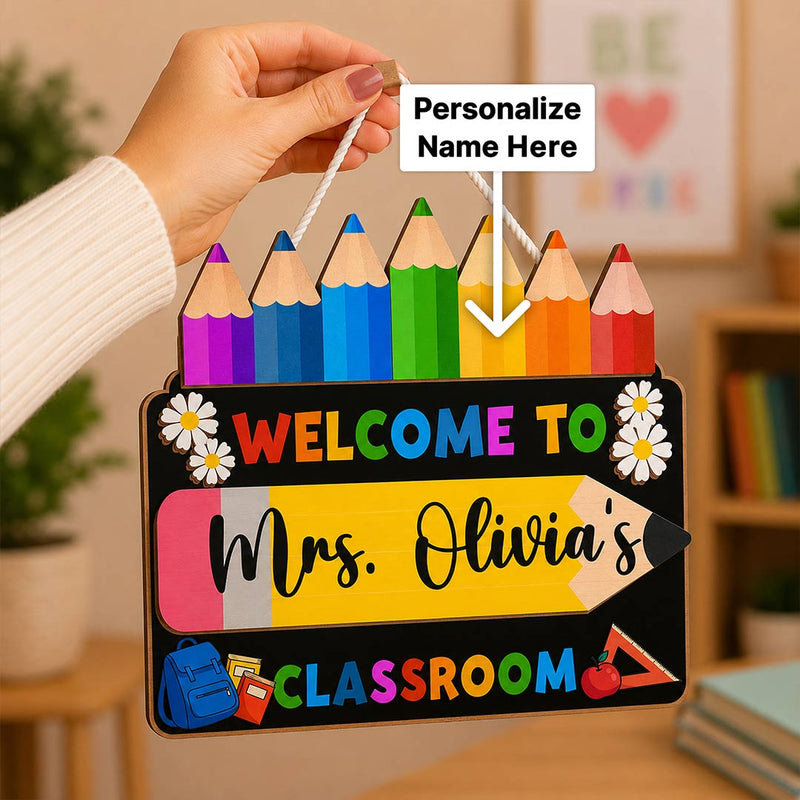Welcome to Mrs. Olivia’s Classroom Sign | Teacher Door Hanging 8x12" | Love Craft Gifts™