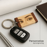Wooden Keychain Custom Eye Engraving Keycjahin | Love Craft Gifts