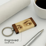 Wooden Keychain Custom Eye Engraving Keycjahin | Love Craft Gifts