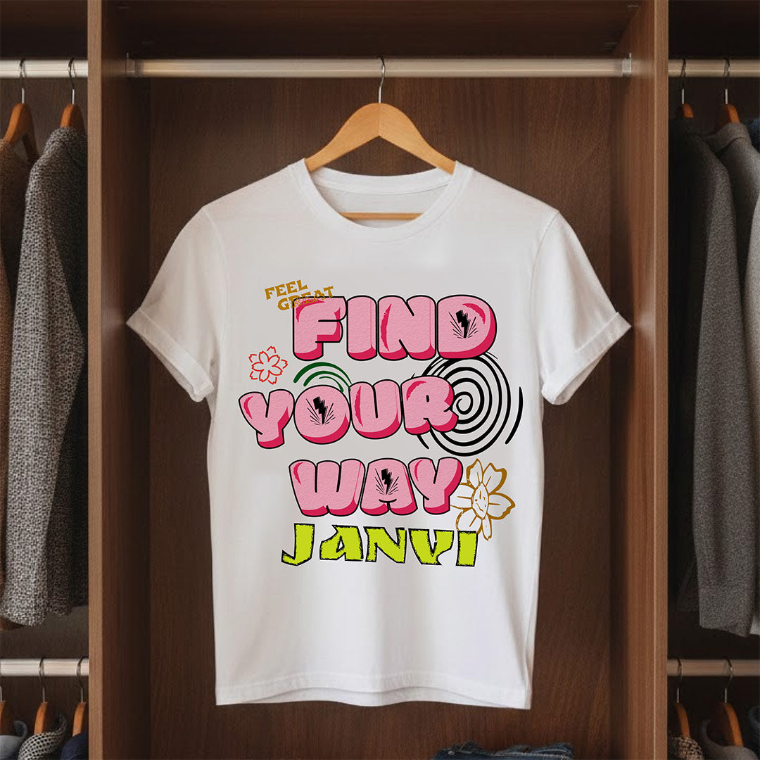 Personalized Find Your Way Girl White T-Shirt – Custom Name Printed Funky Tee | Love Craft Gifts