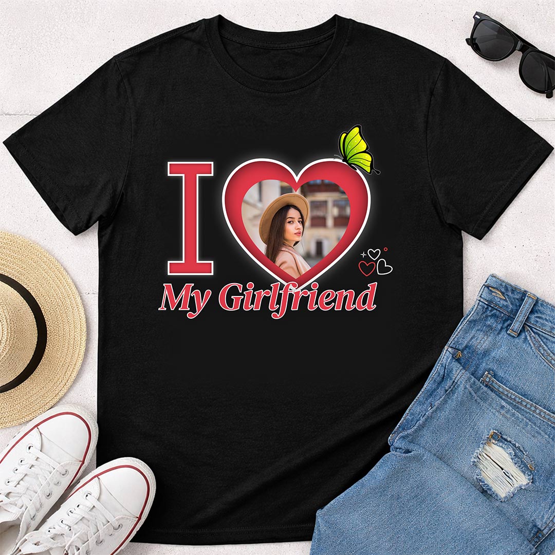 I Love My Girlfriend Personalized Photo T-Shirt – Custom Picture Print | Love Craft Gifts