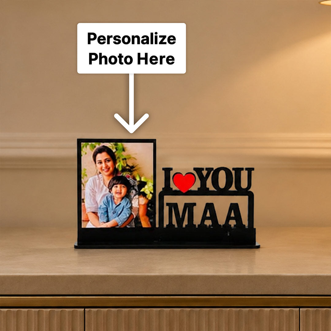 Personalized I Love You Maa Photo Table Stand 4x5" | Meaningful Gift for Mother | Love Craft Gifts™