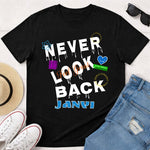 Personalized Never Look Back Name T-Shirt for Girls – Custom Printed Black Motivational Tee | Love Craft Gifts