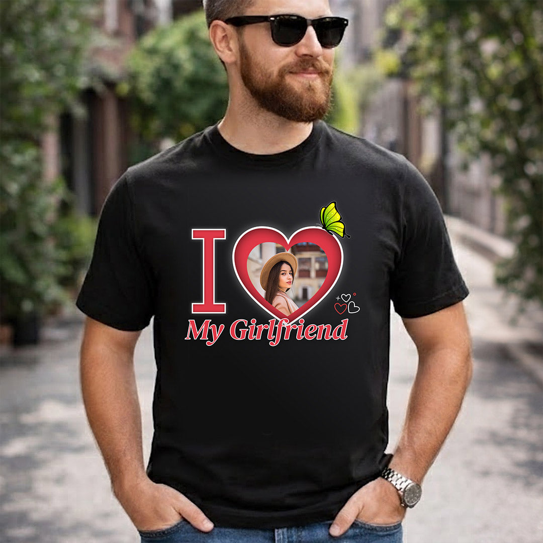 I Love My Girlfriend Personalized Photo T-Shirt – Custom Picture Print | Love Craft Gifts